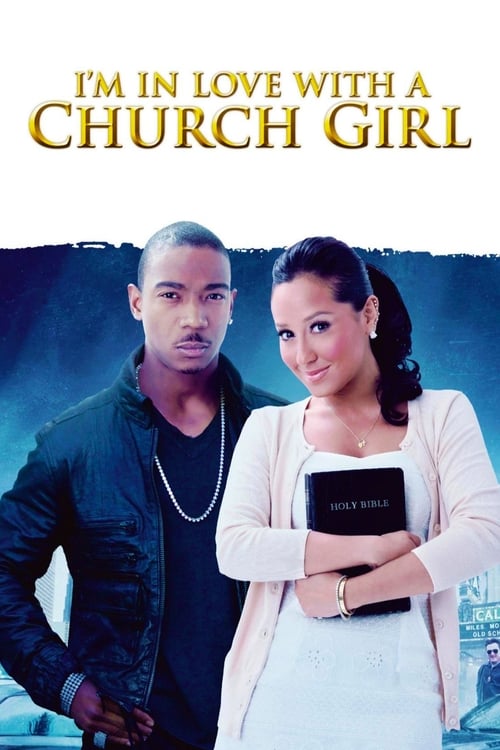 Cover von I'm in Love with a Church Girl - Liebe ändert alles