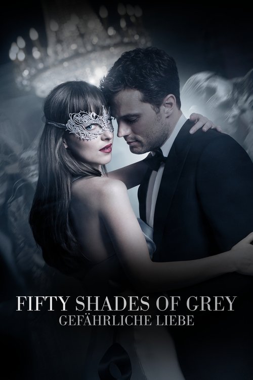 Cover von Fifty Shades of Grey - Gefährliche Liebe