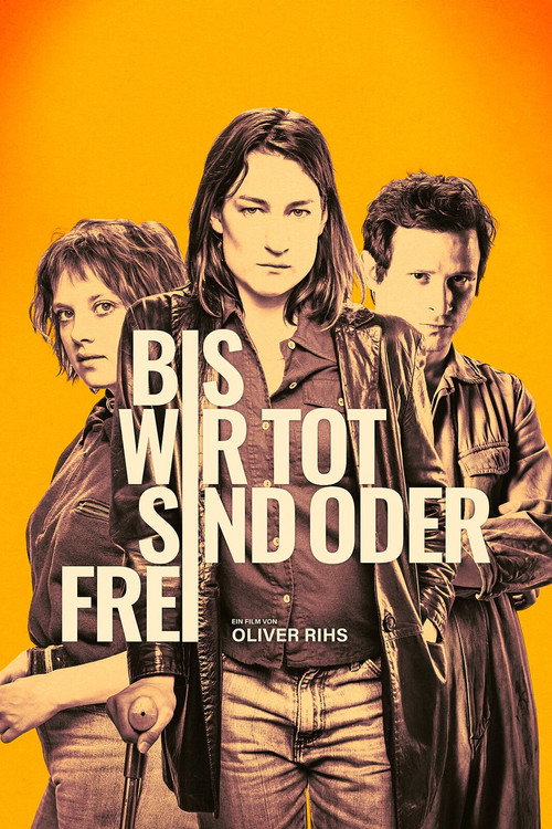 Cover von Bis wir tot sind oder frei