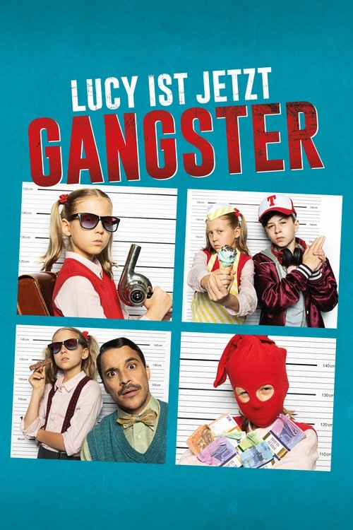 Cover von Lucy ist jetzt Gangster