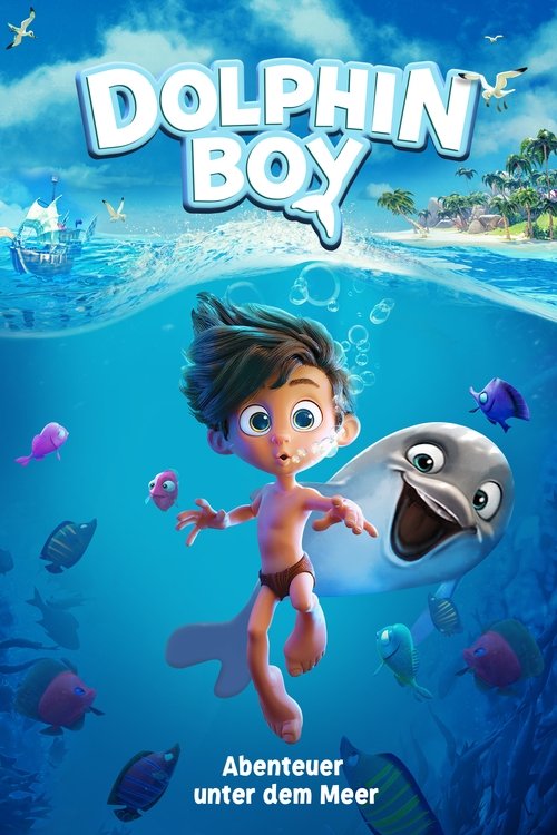 Cover von Dolphin Boy - Abenteuer unter dem Meer