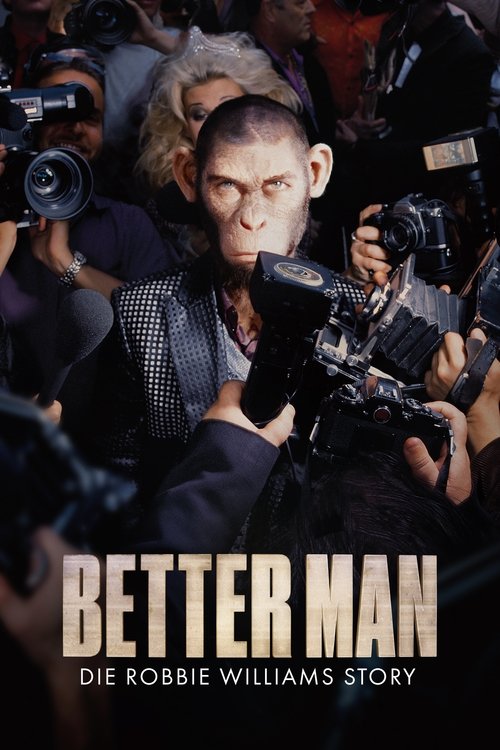 Cover von Better Man - Die Robbie Williams Story
