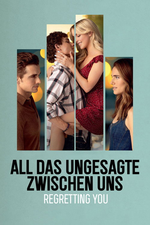 Cover von All das Ungesagte zwischen uns - Regretting You